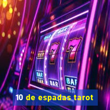 10 de espadas tarot